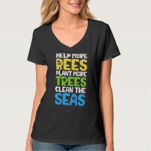 T-shirt Jour des terres Aider Plus D'Abeilles Plante Plus 