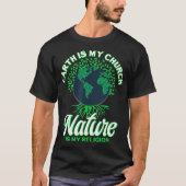 T-shirt Jour des terres Avril 22 La Nature Est Ma Religion (Devant)