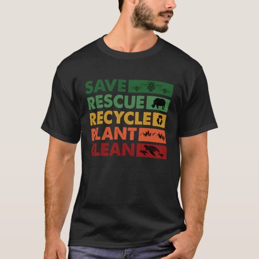T-shirt Jour des terres Enregistrer Secourt Recycler Plant (Devant)