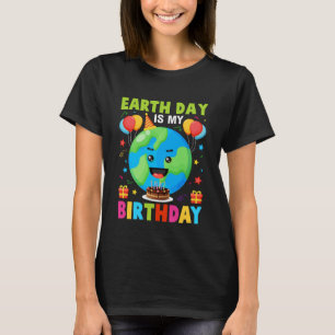 T-shirt Jour des terres est mon Jour des terres d'annivers