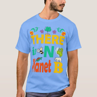 T-shirt Jour des terres Il N'Y A Pas De Planète B Mère Ter
