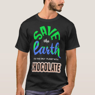 T-shirt Jour des terres - Sauvez La Terre La Seule Planète