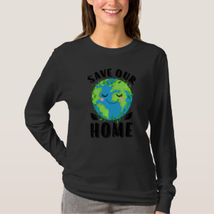 T-shirt Jour des terres Sauvez notre maison Planète Conser