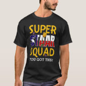 T-shirt Jour d'essai de l'enseignant de l'équipe Super Sta (Devant)