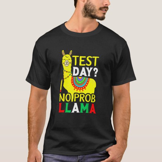 T-shirt Jour d'essai No Prob Llama Enseignant Exam Testi (Devant)