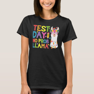 T-shirt Jour d'essai No Prob Llama Llama Test de l'enseign