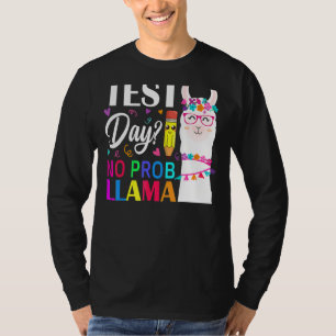 T-shirt Jour d'essai No Prob Llama Llama Test de l'enseign