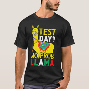 T-shirt Jour d'essai No Prob Llama Test Enseignants Test J