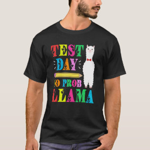 T-shirt Jour d'essai No Prob Llama Test Jour d'essai