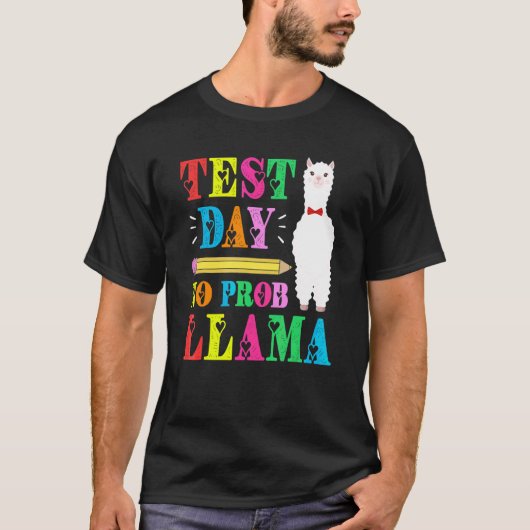 T-shirt Jour d'essai No Prob Llama Test Jour d'essai (Devant)