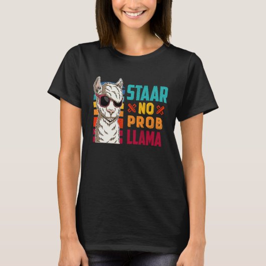 T-shirt Jour d'essai STAAR Squad Pas de prob llama Llama E (Devant)