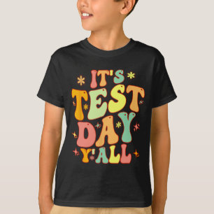 T-shirt Jour D'Essai Yall Funky Test Day Pour Enseignant O