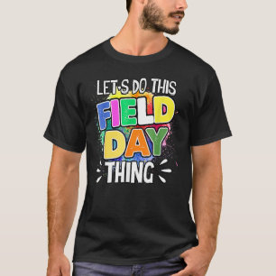 T-shirt Jour du champ Couleur de projection Faisons le jou