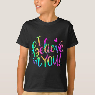 T-shirt Jour Enseignant Je Crois En Vous Test Chemise Crav