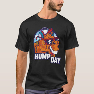 T-shirt Jour Hump Camel Sunglass Hump Day Mercredi Travail