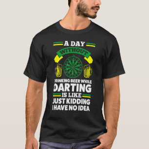 T-shirt Jour Sans Boire De Bière Alors Que La Dose Est Com