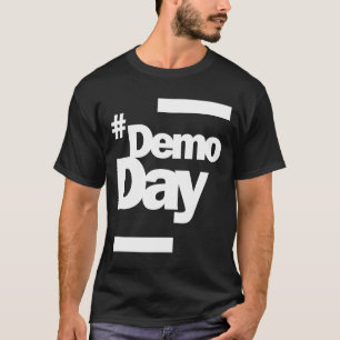 T-shirt Journée de démonstration - Hashtag Demoday