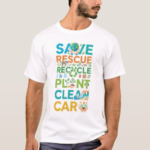 T-shirt Journée de la Terre Sauver Secourir Recycler Usine