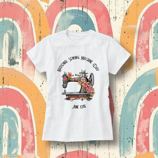 T-shirt Journée nationale de la machine à coudre Custom Fe