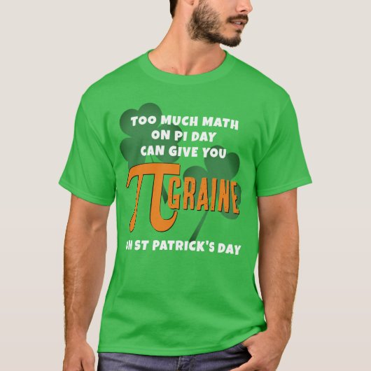 T-shirt JOURNÉE PI Drôle ST PATRICK'S DAY Math (Devant)