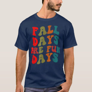 T-shirt Jours D'Automne Jours Amusants Rétro Vintage Autom