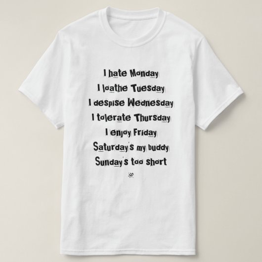 T-shirt Jours de la semaine blague (Design devant)