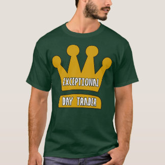 T-shirt JourTrader exceptionnel