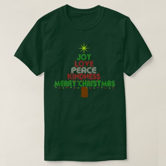 T-shirt Joy, Love Peace Kindness tree, sapin de Noël 335 (Design devant)