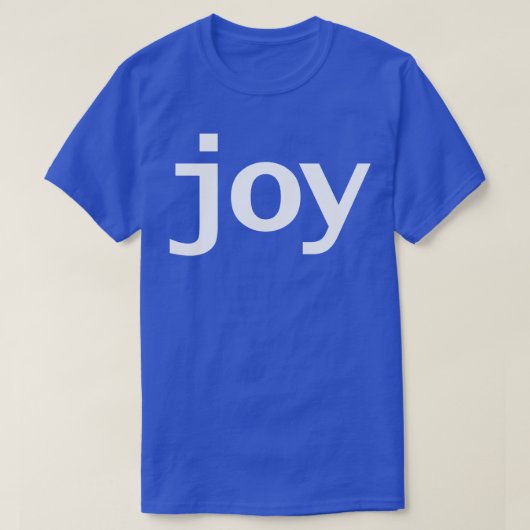 T-shirt Joy Minimal Typographie Texte blanc (Design devant)