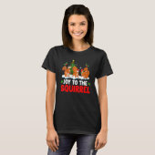 T-shirt Joy To The Squirrel Christmas Santa Elf Reindeer S (Devant entier)