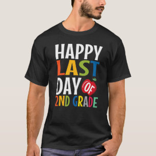 T-shirt Joyeuse Dernière journée de 2e année d'études seco