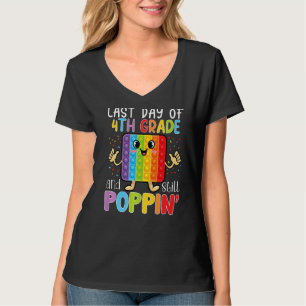 T-shirt Joyeuse Dernière Journée De 4E Année Et Toujours P