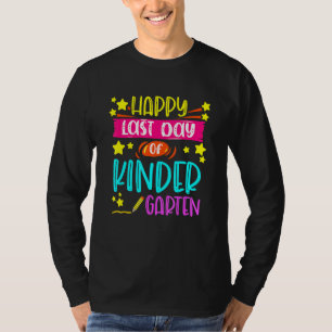 T-shirt Joyeuse Dernière Journée De La maternelle Première