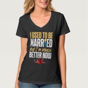 T-shirt Joyeuse fête de divorce Je me mariais, mais je sui