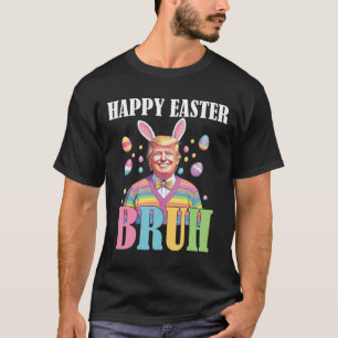 T-shirt Joyeuse fête de Pâques drôle lapin Bunny Happy Eas