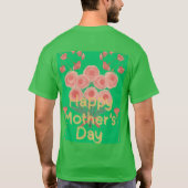 T-shirt Joyeuse fête des mères (Dos)