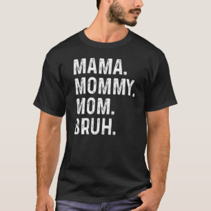 T-shirt Joyeuse fête des mères maman maman maman maman Bru