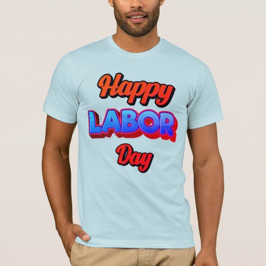 T-shirt Joyeuse fête du Travail – Concept de force et d'ap (Devant)