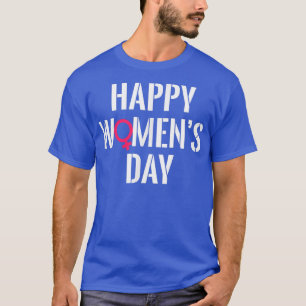 T-shirt Joyeuse Journée des femmesDroits des femmes Fémini