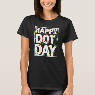 T-shirt Joyeuse Journée Internationale Dot 2022 Polka Dot