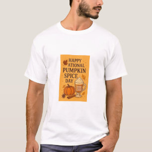 T-shirt Joyeuse journée nationale du latte au pumpkin spic
