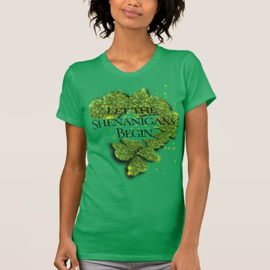 T-shirt Joyeuse Saint Patrick, que les Shenanigans commenc (Devant)