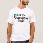 T-shirt Joyeuse Saint Patrick, que les Shenanigans commenc (Devant)