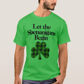 T-shirt Joyeuse Saint Patrick, que les Shenanigans commenc (Devant)