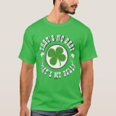 T-shirt Joyeuse St Patrick's Day qui n'est pas BÉBÉ MON BE (Devant)