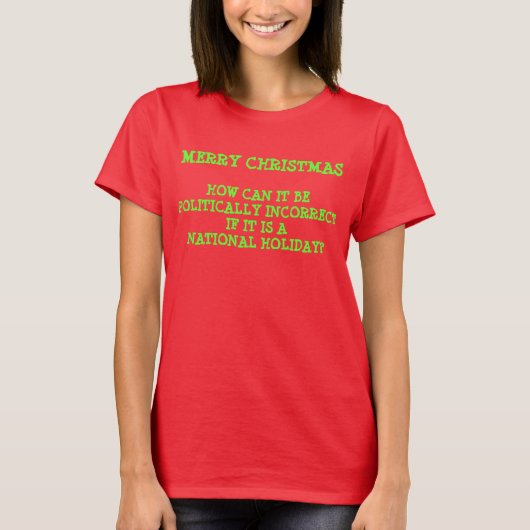 T-shirt Joyeuses de Noël vacances incorrectes (Devant)