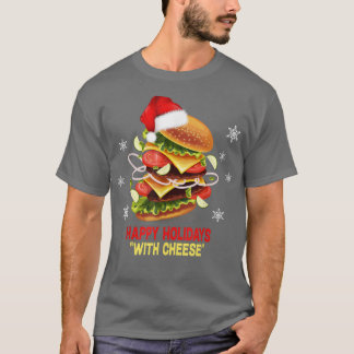T-shirt Joyeuses fêtes au fromage Christmascheeseburger
