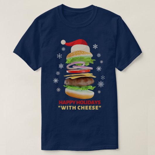 T-shirt Joyeuses fêtes au fromage Funny Christmas burger (Design devant)