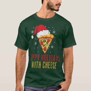 T-shirt Joyeuses Vacances Avec Fromage Drôle Pizza Noël S