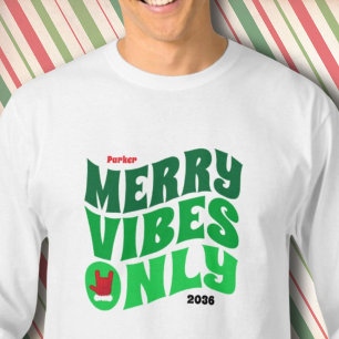 T-shirt Joyeuses Vibes seulement l'année verte corresponda